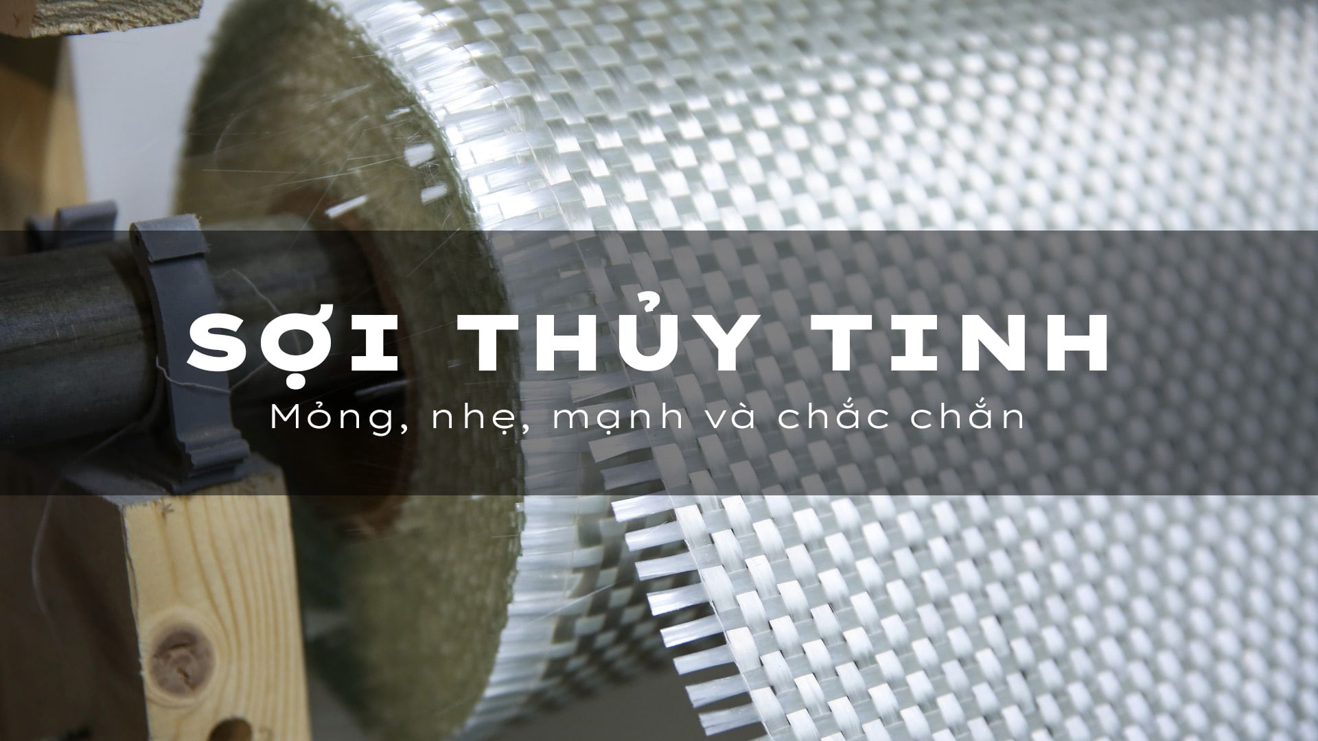 Chất liệu sợi thủy tinh