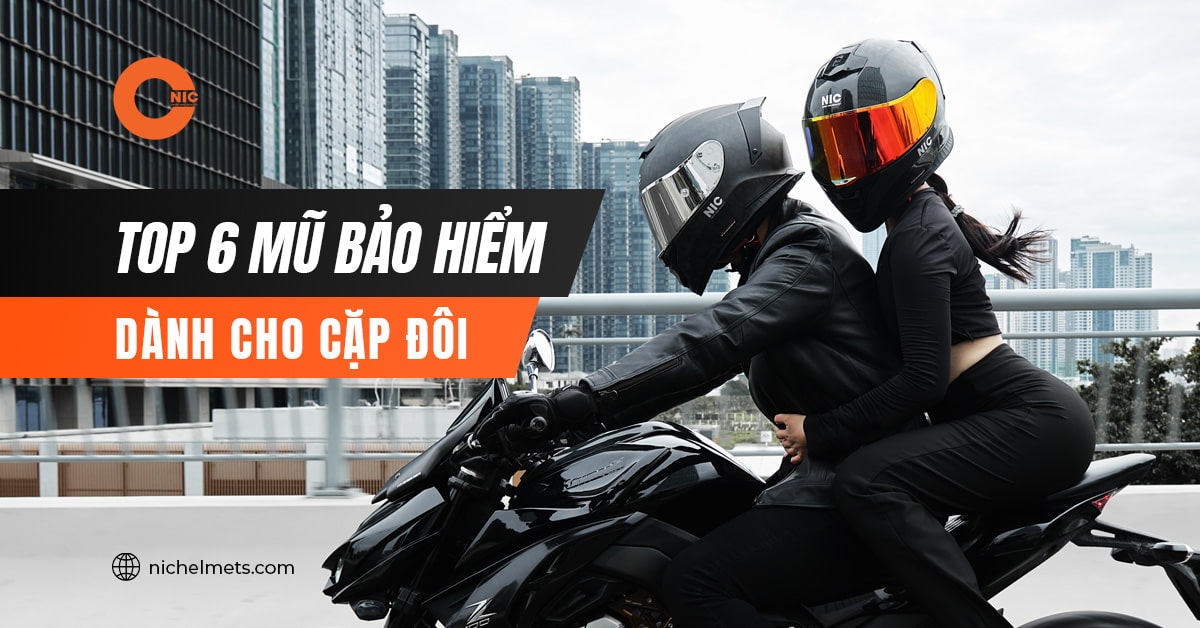 top 6 mũ bảo hiểm cặp đôi