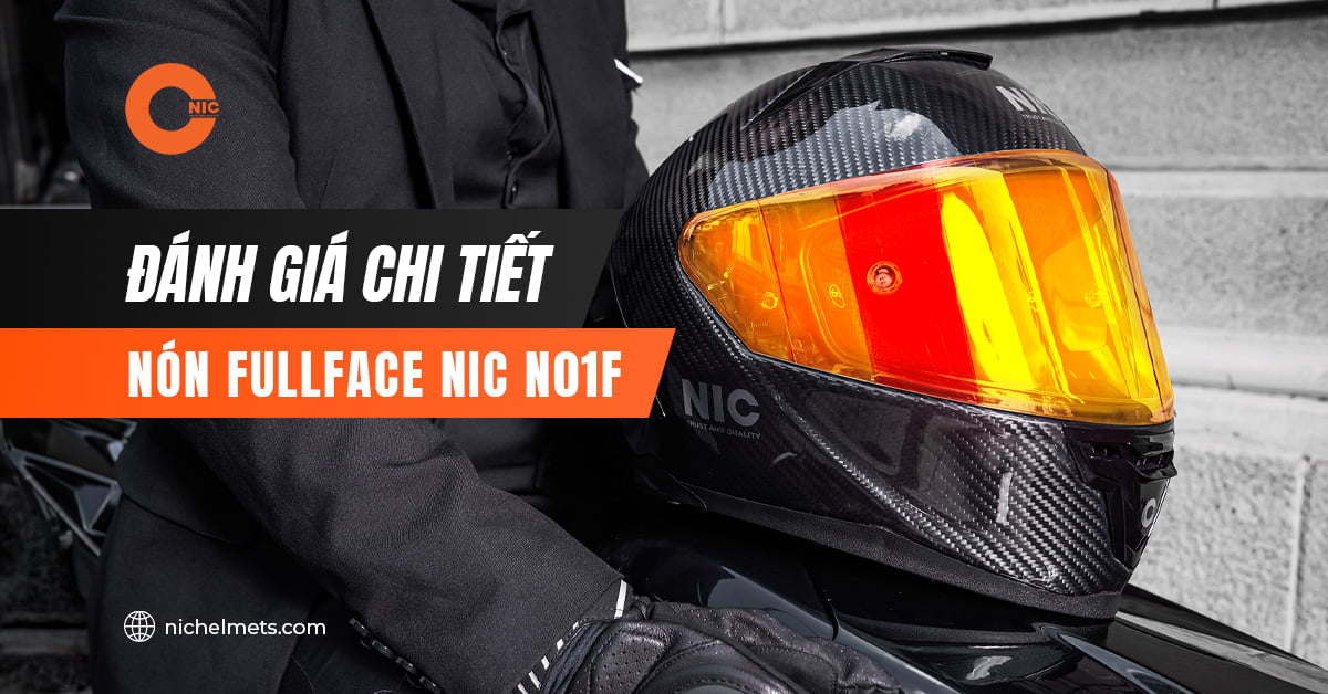 Đánh giá nón bảo hiểm fullface NIC N01F