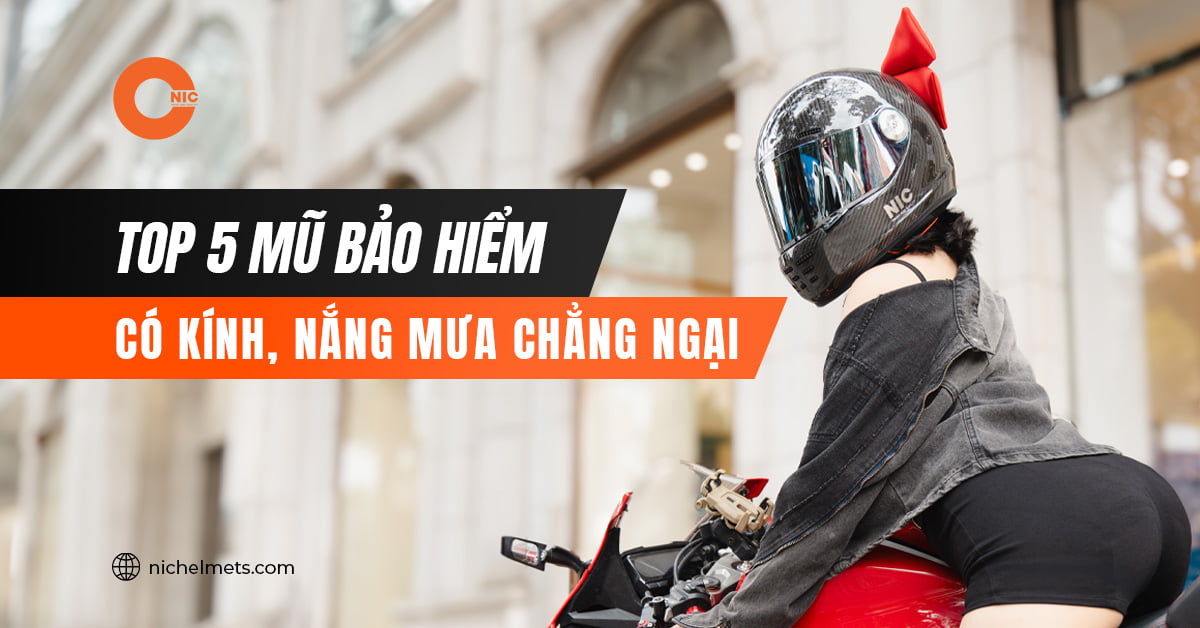 Top 5 mũ bảo hiểm có kính