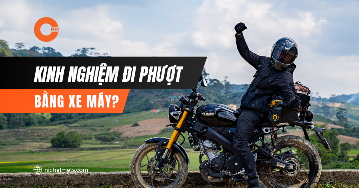 Kinh nghiệm đi phượt bằng xe máy