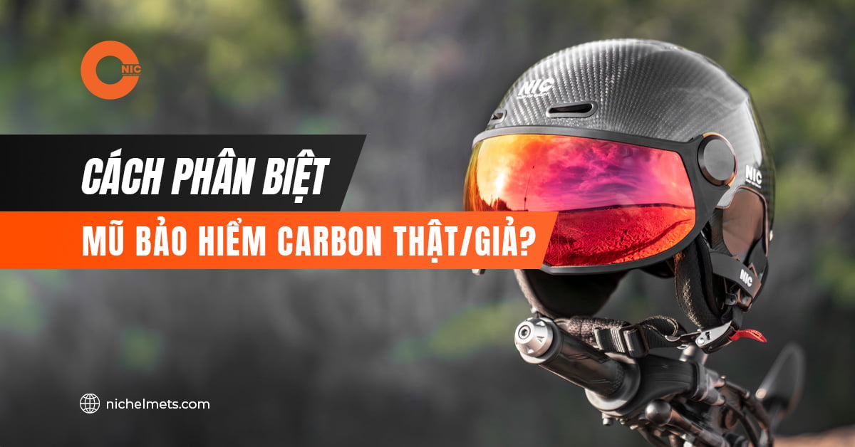 Cách phân biệt mũ bảo hiểm carbon thật giả