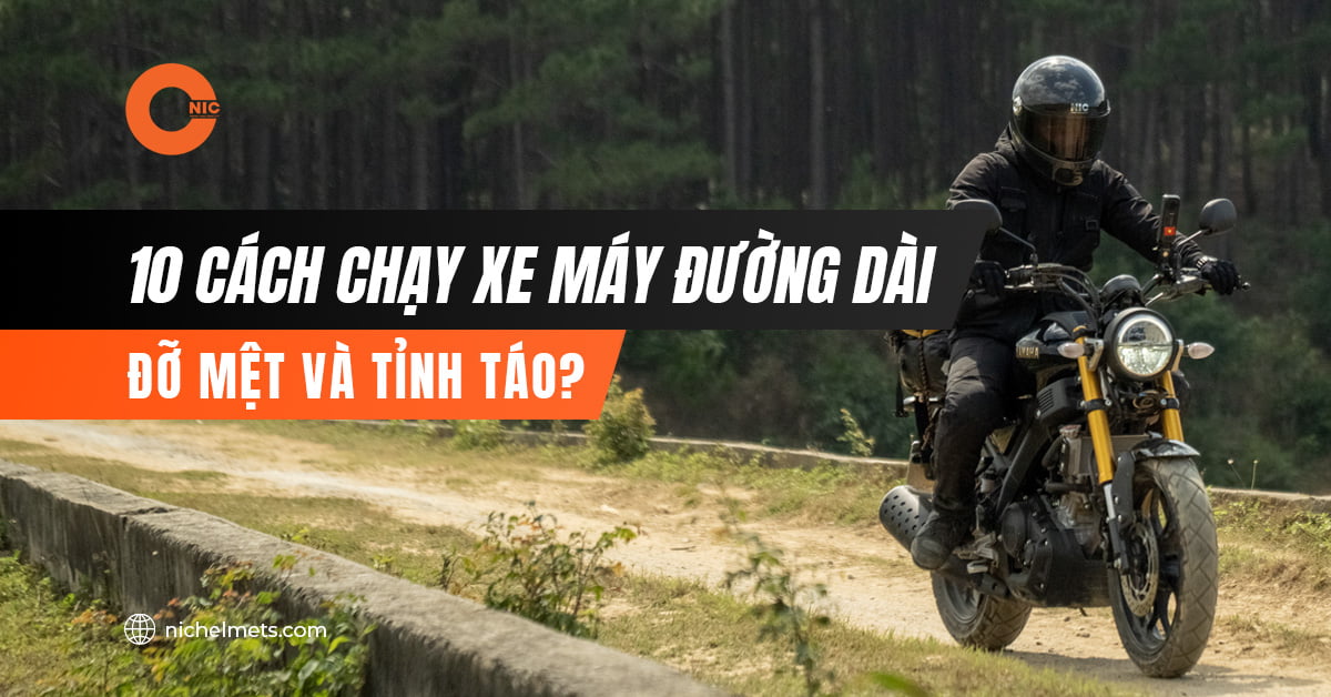10 Cách Giúp Chạy Xe Máy Đường Dài Đỡ Mệt Và Tỉnh Táo? 1 10 cách giúp chạy xe máy đường dài không mệt
